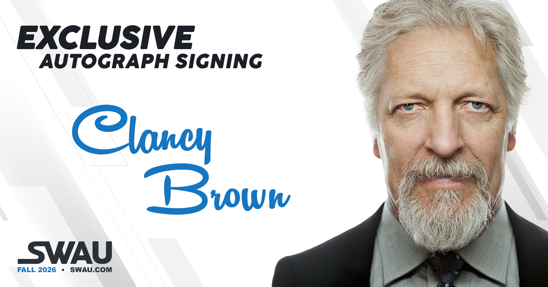 Presenting an Exclusive Autograph Signing With Clancy Brown!