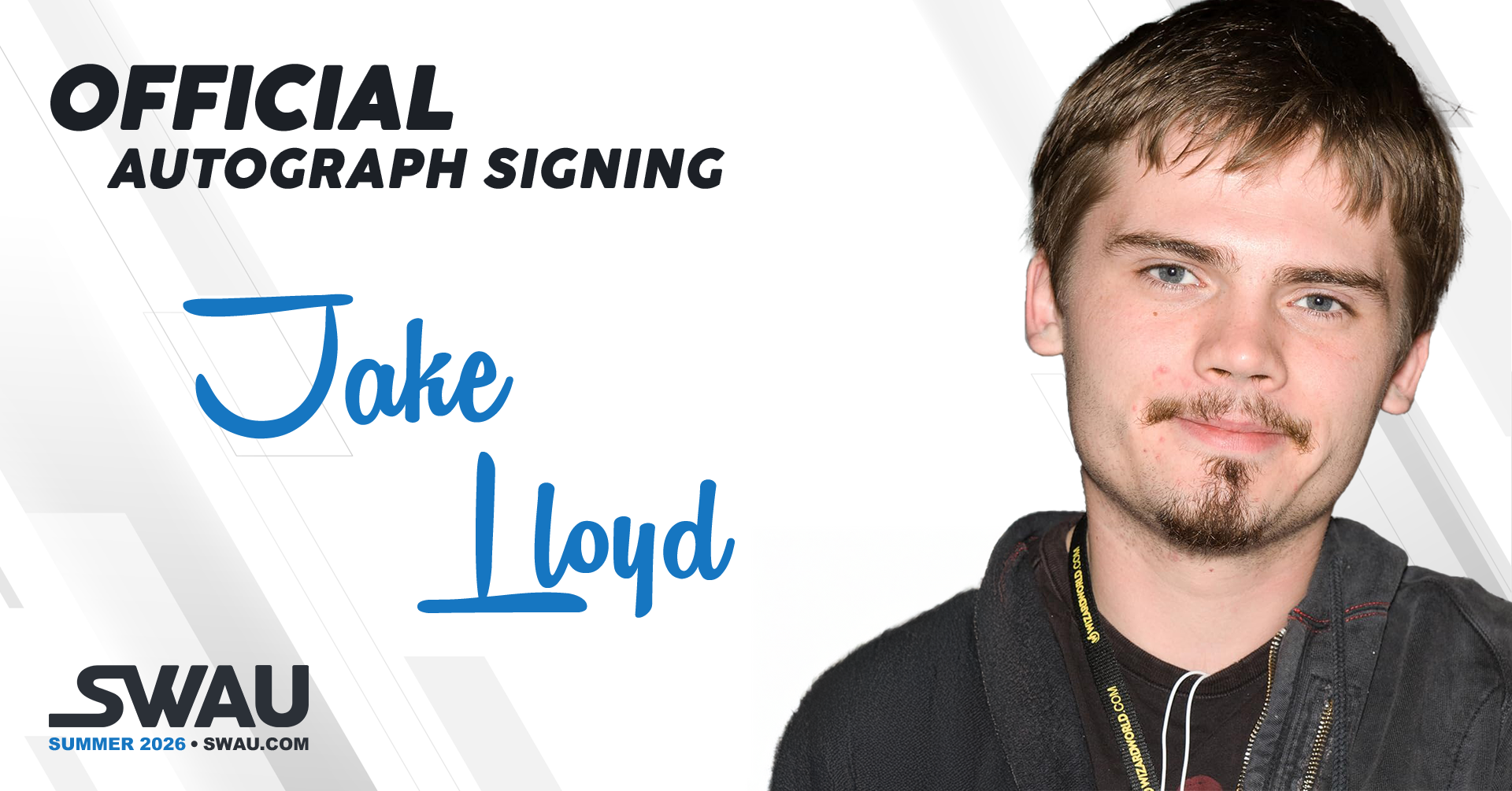 Jake Lloyd to Sign for SWAU!