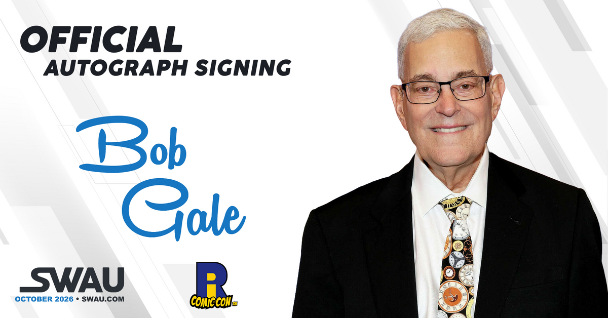 Bob Gale Autograph Signing - Rhode Island Comic Con 2026