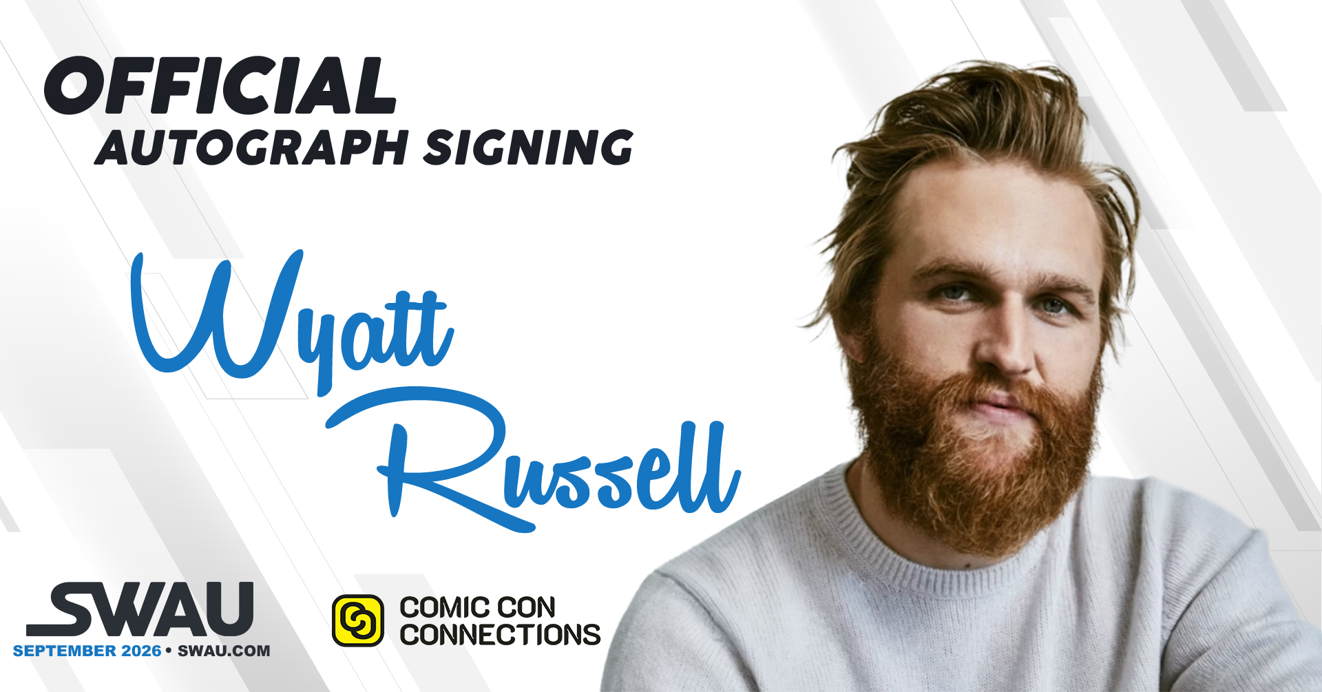 Wyatt Russell Autograph Signing Comic Con Connections 2026 - SWAU